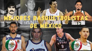 La historia no contada de los mejores basquetbolistas de México [upl. by Ancalin57]