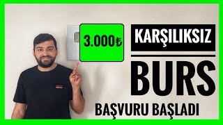 3000₺ GERİ ÖDEMESİZ BURS HER MAĞAZA BİR ÖĞRENCİ BURS BAŞVURUSU BAŞLADI KARŞILIKSIZ BURS [upl. by Dabney]