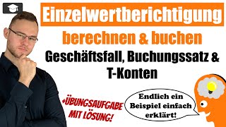 Einzelwertberichtigung buchen und berechnen einfach erklärt [upl. by Sheba]