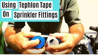 How to use Teflon Tape on Sprinkler System Fittings [upl. by Leftwich]