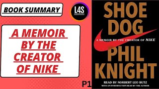 14 Shoe Dog A Memoir By The Creator Of Nike Phil Night P1  Full Audiobook [upl. by Nhepets]