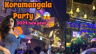 Koramangala night life🤩😱  Koramangala Bangalore New Year 2024 party’s 🥳 red line area [upl. by Yffat]