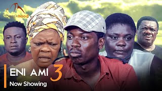 Eni Ami Part 3  Latest Yoruba Movie 2024 Drama Apa  Tosin Olaniyan  Peju Ogunmola  Fatai Oodua [upl. by Nossyla]