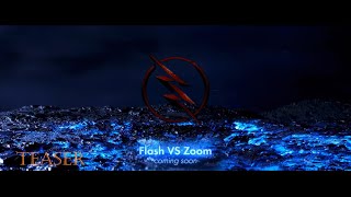 Flash VS Zoom Teaser [upl. by Lucretia]