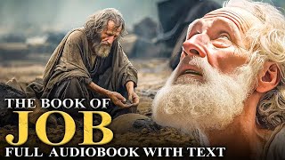 The Book of Job KJV 📜 Why Does God Allow Suffering  Full Audiobook with Text [upl. by Tselec]