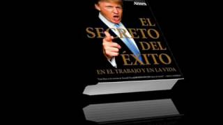 El secreto del exito en el trabajo y en la vida Donald Trump Audiolibro completoyoutube com [upl. by Collum]