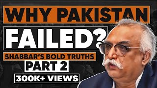 Untold Truths by Shabbar Zaidi Part 2 PIA Railway Steel Mills amp Why Pakistan Failed raftartv [upl. by Idnaj]