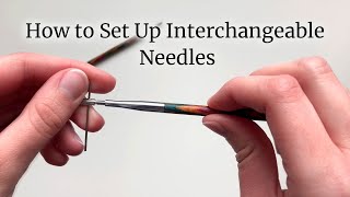 How to Set Up Interchangeable Knitting Needles  Lucinda Makes [upl. by Katzman]