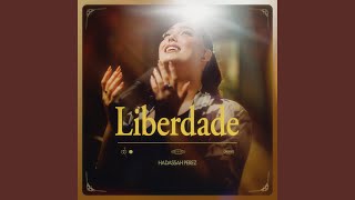 Liberdade [upl. by Aretak]