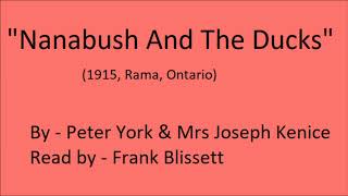 quotNanabush And The Ducksquot by Peter York and Mrs Joseph Kenice [upl. by Hanaj]