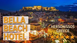 Bella Beach Hotel hotel review  Hotels in Hersonissos  Greek Hotels [upl. by Agon757]