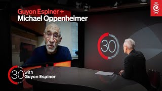 Climate change Michael Oppenheimer on how we need to prepare  30 with Guyon Espiner Ep8  RNZ [upl. by Riggins333]