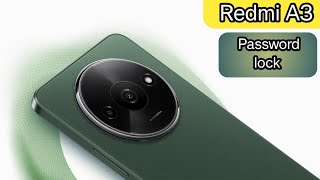 How To Set Password Lock Redmi A3assword Lock Setting First Time Setup 1 Redmi A3Mein Password [upl. by Rehtae]