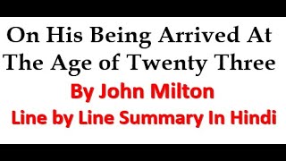 On His Twenty Third Birthday by Milton II Sonnet No  7 SummaryAnalysisKey Facts in Hindi [upl. by Garaway]