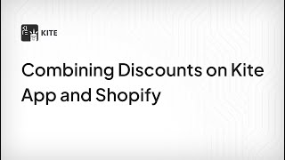 Combining Discounts on Kite App and Shopify [upl. by Hayyim409]