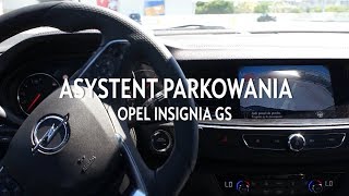 Asystent parkowania  Insignia GS  AutoWola [upl. by Llesram]