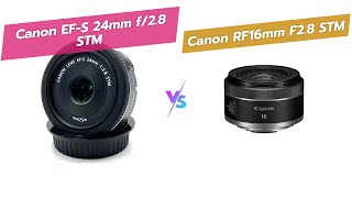 📸 Canon Lens Showdown EFS 24mm vs RF 16mm 🚀 [upl. by Asel]