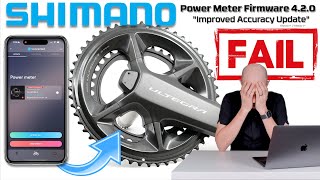 Another Epic FAIL  Shimanos quotImproved Accuracyquot Power Meter Update 🤦🏻‍♂️ [upl. by Itnuahsa606]