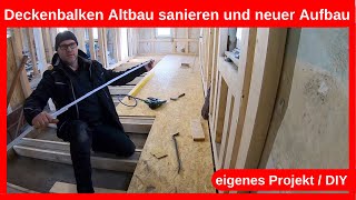 Deckenbalken Altbau nivellieren und ausgleichen  neuer Bodenaufbau  Trockenbau Holzbau DIY Drywall [upl. by Broeder]