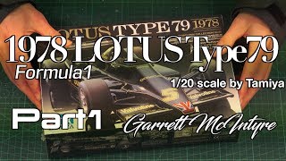 Tamiya  1978 Lotus Type79 120 AndrettiJPS Part1 [upl. by Eiramanit]