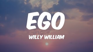 Ego  Willy William Lyrics 🎵 [upl. by Namad]