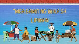 ANG MGA GAMIT NG WIKA SA LIPUNAN [upl. by Alyhs10]