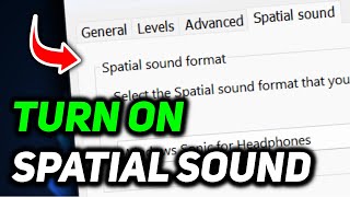 How to Turn On Spatial Sound in Windows 11  Windows Sonic for Headphones [upl. by Ainezey745]