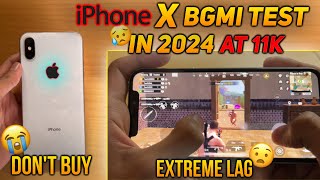 iPhone X PUBG Test🥲 in 2024 at 11k  Extreme Lag in New 31 Update  Don’t Buy🙄 [upl. by Vida]