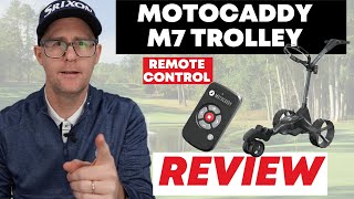 Motocaddy M7 Remote Controlled Trolley Review [upl. by Madra]