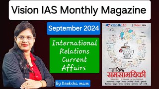 Vision IAS International Relations Monthly Magazine Current Affairs Lecture 2 by Deeksha mam [upl. by Ally]