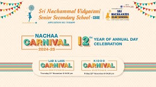 SRI NACHAMMAL VIDHYAVANI SENIOR SECONDERY SCHOOL CBSE  12TH ANNUAL DAY CELEBRATION  NOV 21 4PM [upl. by Hilda]