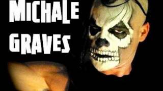 Michale Graves  So Dont You Know [upl. by Einamrej334]