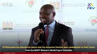 CS Murkomen has dismissed claims that the Amputee Starlets were abandoned in Colombia [upl. by Urdna]