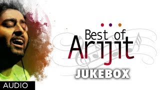 Best Of Arijit Singh  Hindi Songs Collection  Jukebox [upl. by Cnut179]