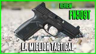 Recensione e prove a fuoco di una delle migliori Striker Tactical La FN Herstal 509 T calibro 9x19 [upl. by Morris]