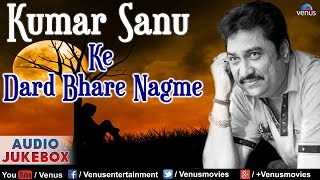 Kumar Sanu  Audio Jukebox  Ishtar Music [upl. by Efren27]