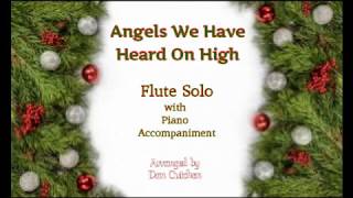 Flute Solo  Angels We Have Heard On High [upl. by Ungley420]