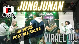 JUNGJUNAN VIRAL TIKTOK  INA SALSA Feat JR MUSIK  Live Perform Deni Ranyay Angkringan Teh Ita [upl. by Naginarb181]