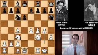 Yakov Vilner vs Vitaly Chekhover  Leningrad 1930 [upl. by Ahsema731]