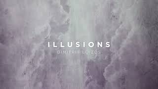 Illusions  Dimitris Loizos Official Audio [upl. by Eerak783]