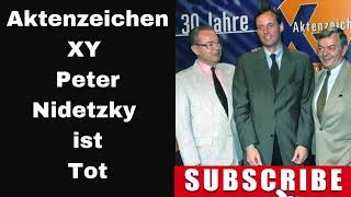 „Aktenzeichen XY Peter Nidetzky ist Tot [upl. by Edrei967]