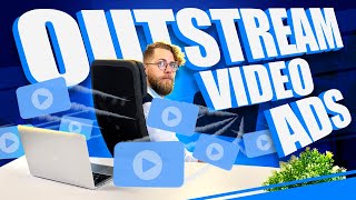 Outstream Video Ads Explained Boost Revenue Without a Video Player [upl. by Akima644]