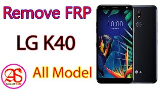 New Bypass FRP LG K40  Google Account UnLock  All Model [upl. by Derraj]