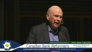 Paul Hellyer  Winnipeg Speech  CETA and Monetary Reform [upl. by Ferullo770]