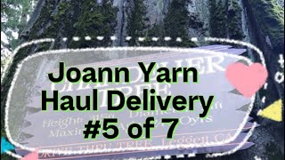 Joann Yarn Haul Delivery 5 [upl. by Asilet738]