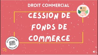 CESSION DE FONDS DE COMMERCE 🔤 [upl. by Musetta]