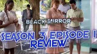 Black Mirror Season 3 Episode 1 Nosedive Review [upl. by Einhapets217]