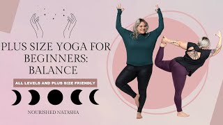 PLUS SIZE YOGA FOR BEGINNERS  BALANCE [upl. by Deloris]