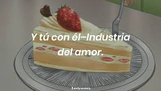 Y tú con él–Industria del amorLetra [upl. by Aindrea]