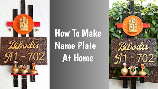 How to make Name plate at home l DIY customized nameplate [upl. by Ahserak]